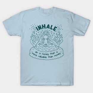 Inhale T-Shirt